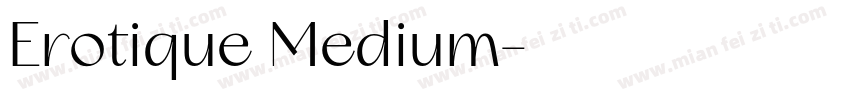 Erotique Medium字体转换